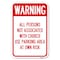 Signmission Safety Sign, 12 in Height, Aluminum, 18 in Length, 22717 A-1218-22717 - alternate 1